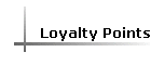 Loyalty Points