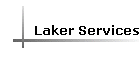 Laker Services